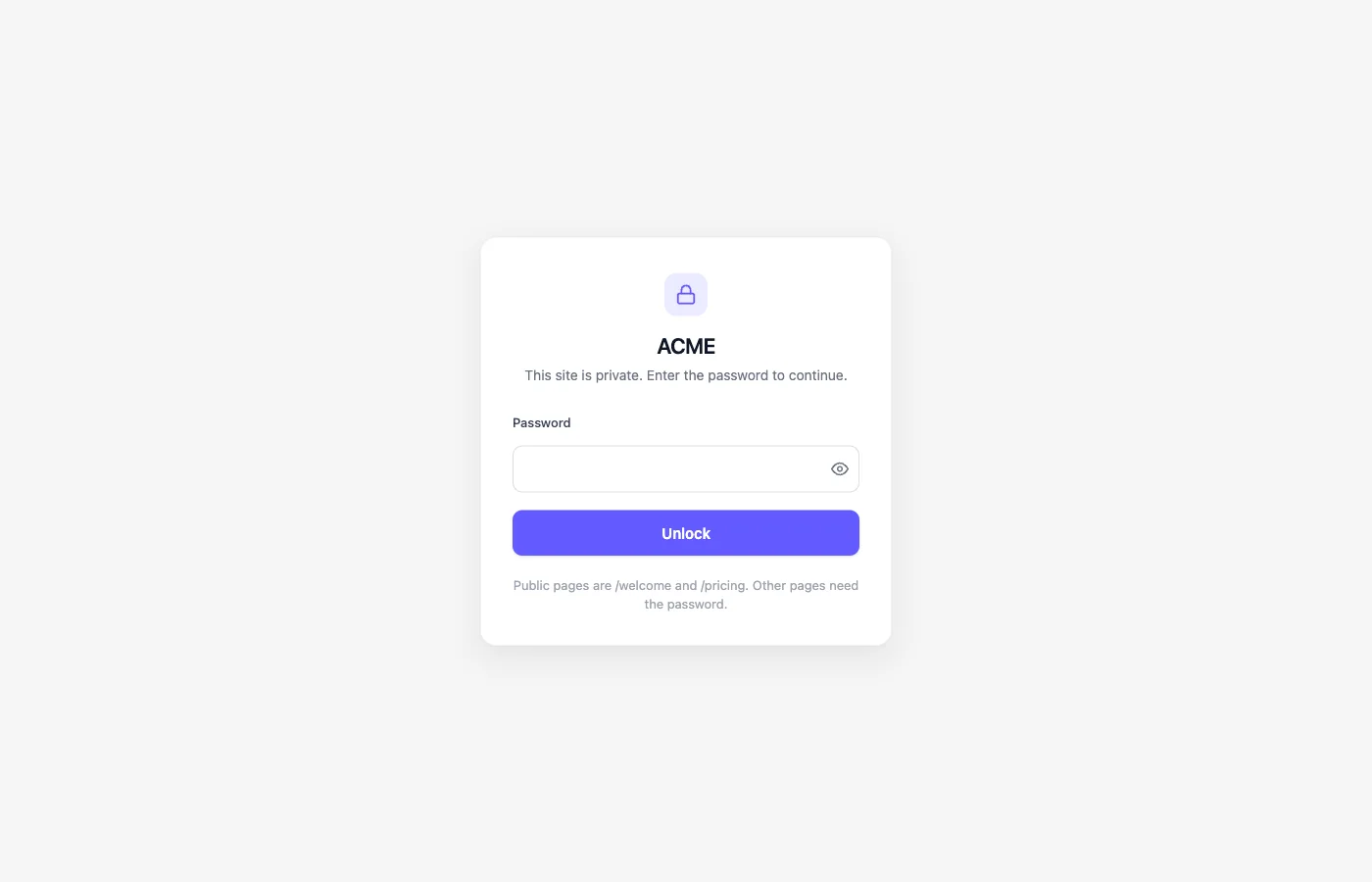 ACME unlock screen with site name, lock icon, password field, and hint text below